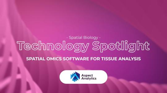 Pushing the Boundaries of Spatial Discovery & Tissue Biology with Weave Software